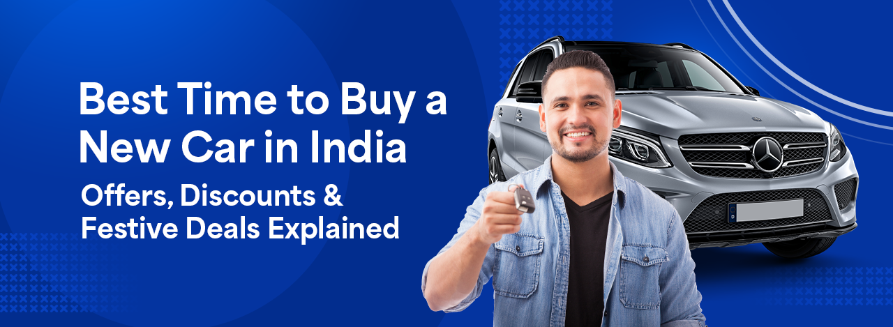 भारत में कार खरीदने का सबसे सही समय