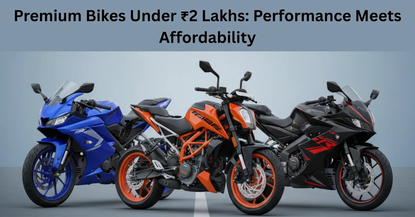 ₹2 लाख के अंदर बेस्ट स्पोर्ट्स बाइक्स