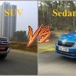 SUV vs Sedan: कौन सी कार खरीदना आपके लिए बेहतर है?